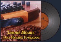 Music Kit | Lennie Moore, Java Havana Funkaloo
