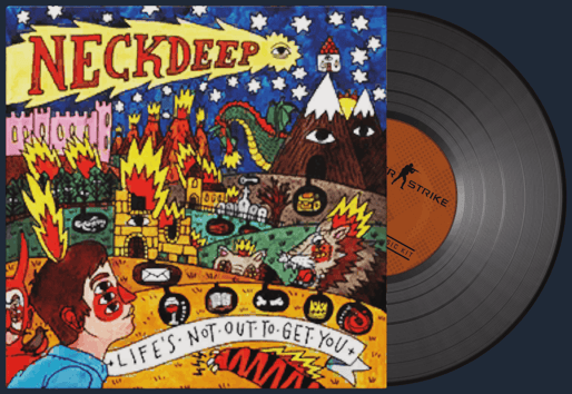 StatTrak™ Music Kit | Neck Deep, Life's Not Out To Get You