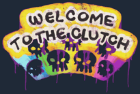 Sealed Graffiti | Welcome to the Clutch