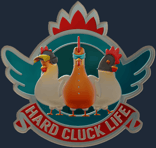 Sticker | Hard Cluck Life