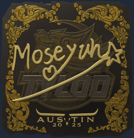 Sticker | Moseyuh (Gold) | Austin 2025 Sticker | Moseyuh (Gold) | Austin 2025 image