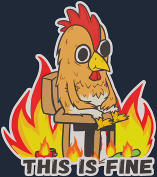 Sticker | This Is Fine (Chicken)