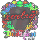 Sticker | xerolte (Holo) | Budapest 2025 Sticker | xerolte (Holo) | Budapest 2025 image