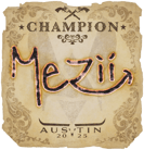 Sticker | mezii (Champion) | Austin 2025 image