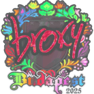 Sticker | broky (Holo) | Budapest 2025 Sticker | broky (Holo) | Budapest 2025 image