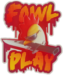 Sticker | Fowl Play