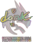 Sticker | donk (Holo) | Copenhagen 2024